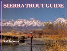 Sierra Trout Guide Sierra Trout Guide